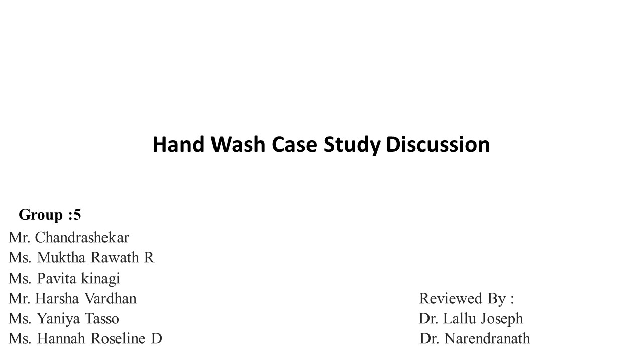 Hand Wash - Case Study